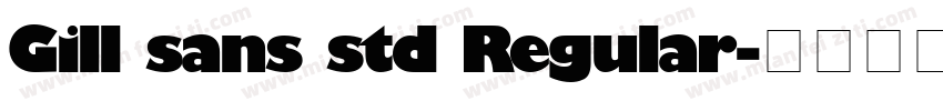 Gill sans std Regular字体转换